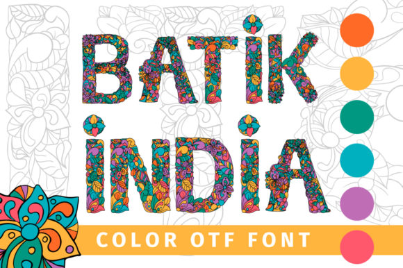 Batik India: A Colorful Font for Small Business Branding