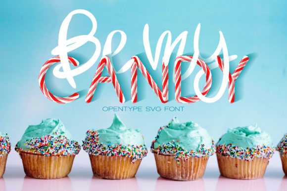 Be My Candy Font: A Sweet Display Typeface for Campaigns