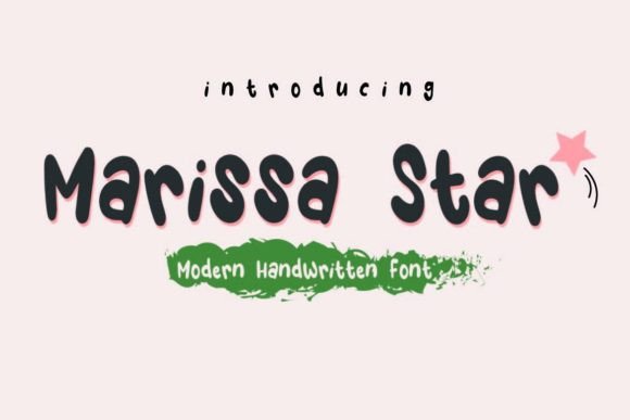 Marissa Star: A Handwritten Font That Feels Natural on Screen