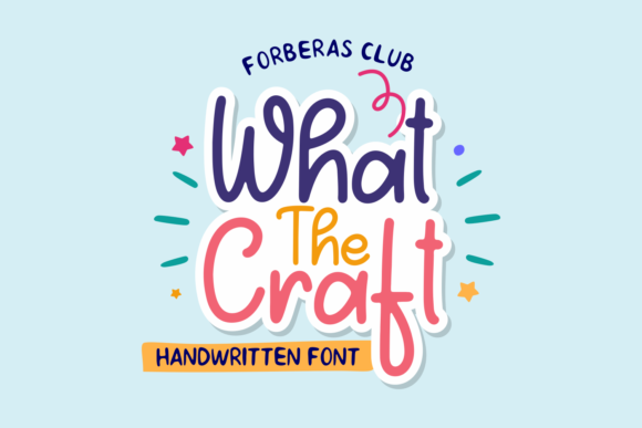 What the Craft: A Font That Shines