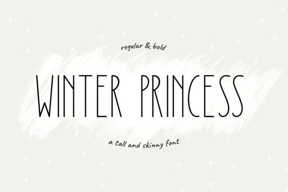 Winter Princess: A Tall, Skinny Sans Serif Font for Makers